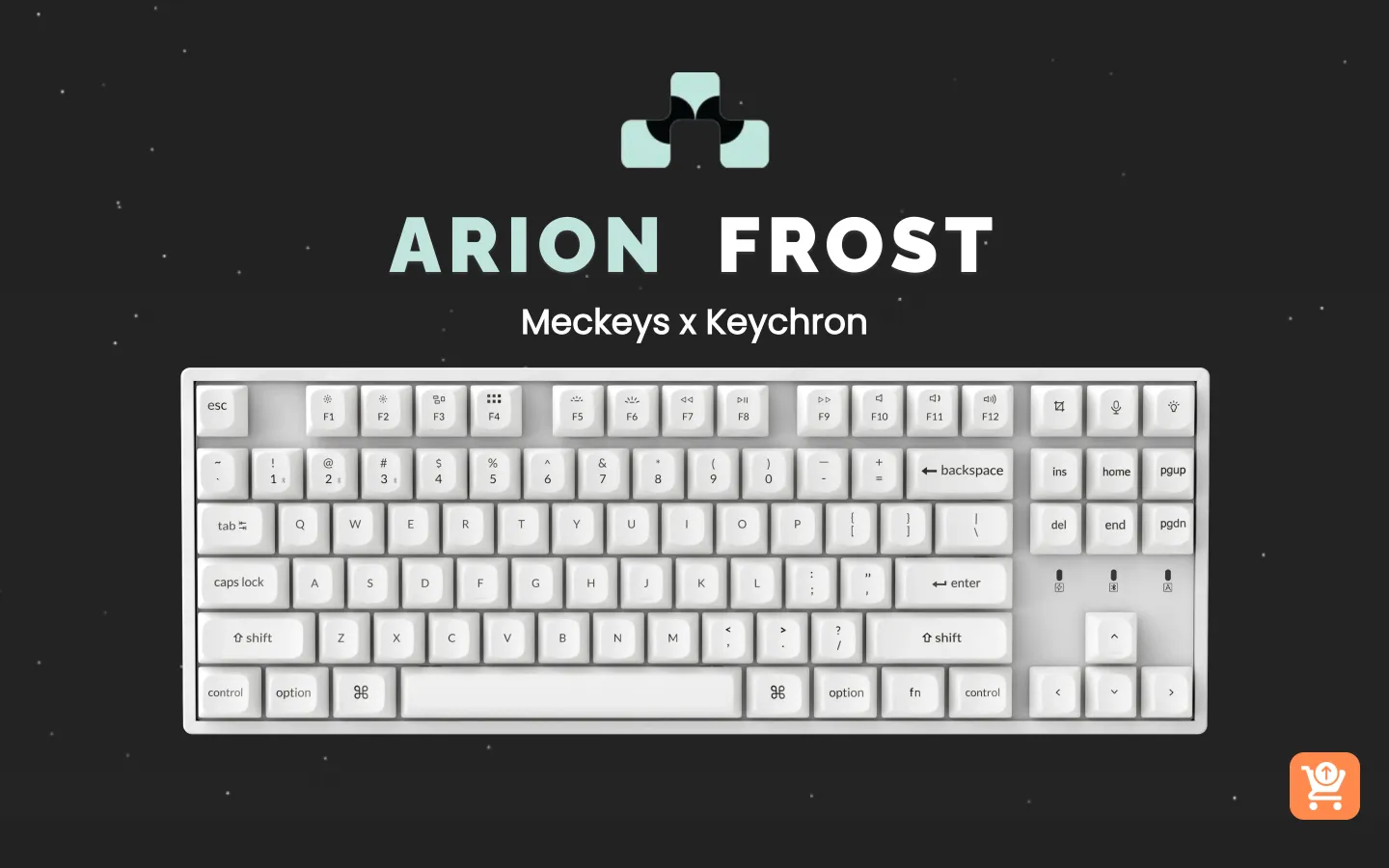 Arion Frost, Meckeys x Keychron: the keyboard on the launch site